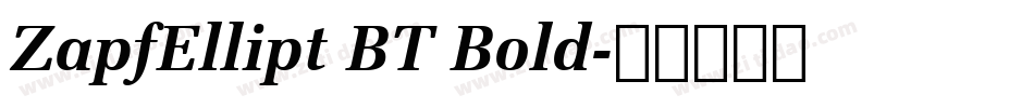 ZapfEllipt BT Bold字体转换
